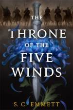 The Throne of the Five Winds af S. C. Emmett