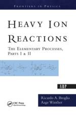 Heavy Ion Reactions af Ricardo A. Broglia