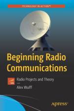 Beginning Radio Communications af Alex Wulff