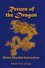 Return Of The Dragon af Maria H Chang