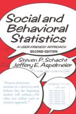 Social and Behavioral Statistics af Steven P. Schacht