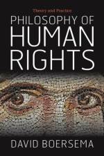 Philosophy of Human Rights af David Boersema