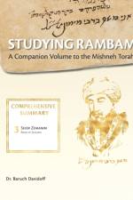 Studying Rambam. A Companion Volume to the Mishneh Torah. af Baruch Bradley Davidoff