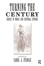 Turning The Century af Carol Stabile