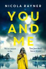 You and Me af Nicola Rayner