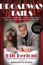 Broadway Tails af Bill Berloni