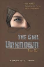 The Girl Unknown af Nigel May