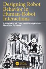 Designing Robot Behavior in Human-Robot Interactions af Changliu Liu
