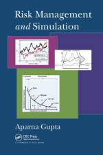 Risk Management and Simulation af Aparna Gupta