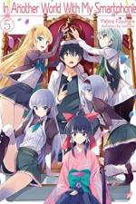 In Another World With My Smartphone: Volume 5 af Patora Fuyuhara