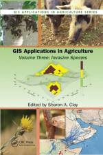 GIS Applications in Agriculture, Volume Three