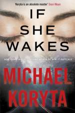 If She Wakes af Michael Koryta