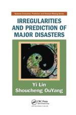 Irregularities and Prediction of Major Disasters af Yi Lin