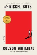 The Nickel Boys af Colson Whitehead