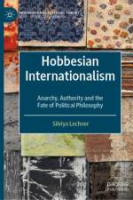Hobbesian Internationalism af Silviya Lechner