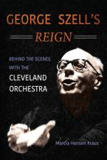 George Szell's Reign