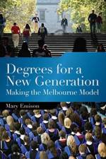 Degrees for a New Generation af Mary Emison