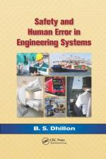Safety and Human Error in Engineering Systems af B.S. Dhillon