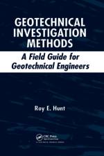 Geotechnical Investigation Methods af Roy E. Hunt