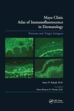 Mayo Clinic Atlas of Immunofluorescence in Dermatology af Amer N. Kalaaji