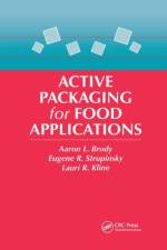 Active Packaging for Food Applications af Aaron L. Brody