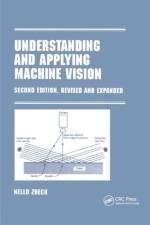 Understanding and Applying Machine Vision, Revised and Expanded af Nello Zeuch