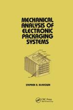 Mechanical Analysis of Electronic Packaging Systems af Stephen A. McKeown