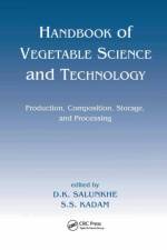 Handbook of Vegetable Science and Technology af D. K. Salunkhe