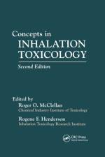 Concepts In Inhalation Toxicology af Roger O. McClellan