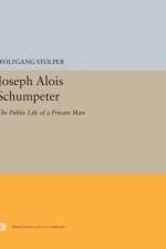 Joseph Alois Schumpeter af Wolfgang F. Stolper