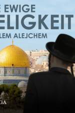 Die ewige Seligkeit af Sholem Alejchem