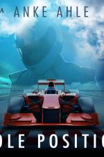 Pole Position af Anke Ahle
