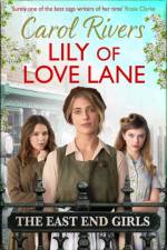 Lily of Love Lane af Carol Rivers