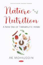Nature and Nutrition af A K Mohiuddin