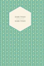 Mark Twain af Mark Twain