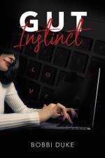 Gut Instinct af Bobbi Duke