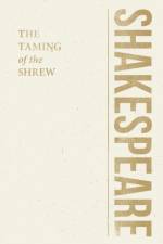Comedy Of The Taming Of The Shrew af William Shakespeare