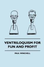 Ventriloquism For Fun And Profit af Paul Winchell