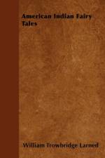 American Indian Fairy Tales af William Trowbridge Larned