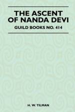 The Ascent of Nanda Devi - Guild Books No. 414 af H. W. Tilman