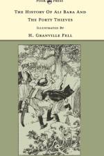 The History Of Ali Baba And The Forty Thieves - The Banbury Cross Series