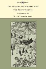 The History Of Ali Baba And The Forty Thieves - The Banbury Cross Series