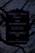 The Necromancer af Lawrence Flammenberg