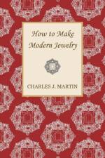 How to Make Modern Jewelry af Charles J. Martin