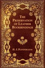 Preservation of Leather Bookbindings af H. J. Plenderleith