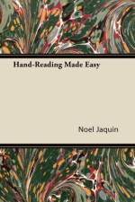 Hand-Reading Made Easy af Noel Jaquin