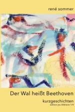Wal heisst Beethoven af René Sommer