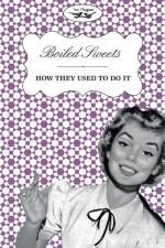 Boiled Sweets - How They Used To Do It af Two Magpies Publishing