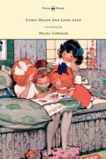 Curly Heads And Long Legs Illustrated By Hilda Cowham af Various