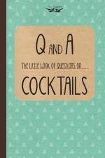 Little Book of Questions on Cocktails af Two Magpies Publishing